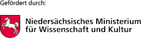 Gefördert durch: Niedersächsisches Ministerium für Wissenschaft und Kultur